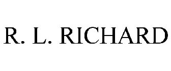 R. L. RICHARD