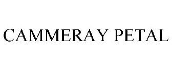 CAMMERAY PETAL