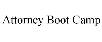 ATTORNEY BOOT CAMP