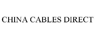 CHINA CABLES DIRECT