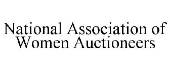 NATIONAL ASSOCIATION OF WOMEN AUCTIONEERS