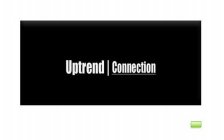 UPTREND| CONNECTION