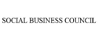 SOCIAL BUSINESS COUNCIL