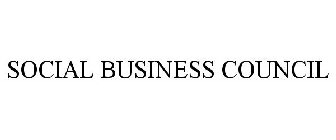 SOCIAL BUSINESS COUNCIL