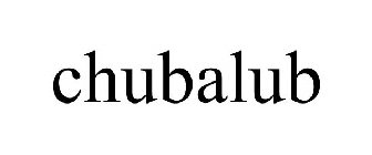CHUBALUB