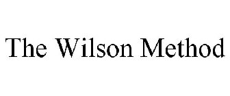 THE WILSON METHOD