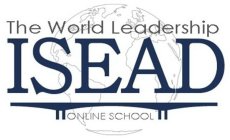 THE WORLD LEADERSHIP ISEAD ONLINE SCHOOL