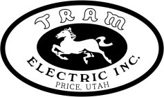 TRAM ELECTRIC INC. PRICE, UTAH