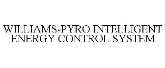 WILLIAMS-PYRO INTELLIGENT ENERGY CONTROL SYSTEM