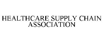 HEALTHCARE SUPPLY CHAIN ASSOCIATION