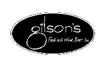 GILSON'S FOOD AND WINE..BEER TOO