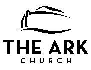 THE ARK CHURCH