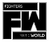 FW FIGHTERS FOR THE WORLD