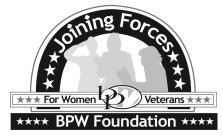 JOINING FORCES FOR WOMEN VETERANS BPW BPW FOUNDATION