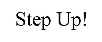 STEP UP!