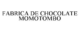 FABRICA DE CHOCOLATE MOMOTOMBO