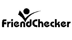 FRIENDCHECKER