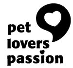 PET LOVERS' PASSION