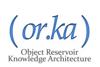 (OR.KA) OBJECT RESERVOIR KNOWLEDGE ARCHITECTURE