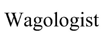 WAGOLOGIST