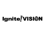 IGNITE!VISION