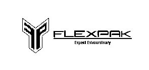 F P FLEXPAK EXPECT EXTRAORDINARY