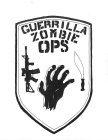 GUERRILLA ZOMBIE OPS