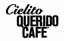 CIELITO QUERIDO CAFE