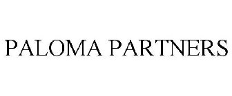 PALOMA PARTNERS