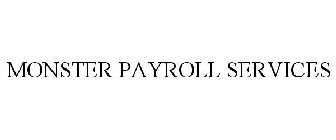 MONSTER PAYROLL SERVICES