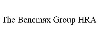 THE BENEMAX GROUP HRA