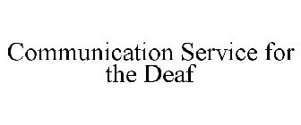 COMMUNICATION SERVICE FOR THE DEAF