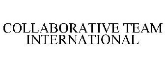 COLLABORATIVE TEAM INTERNATIONAL