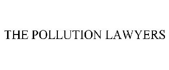 THE POLLUTION LAWYERS