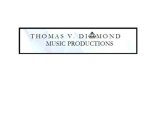 THOMAS V. DIAMOND MUSIC PRODUCTIONS