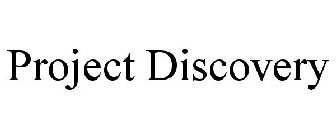 PROJECT DISCOVERY