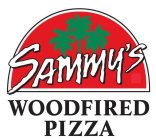 SAMMY'S WOODFIRED PIZZA