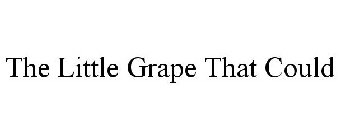 THE LITTLE GRAPE THAT COULD