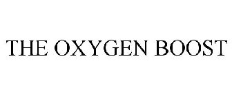 THE OXYGEN BOOST