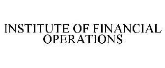 INSTITUTE OF FINANCIAL OPERATIONS