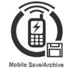 MOBILE SAVE/ARCHIVE
