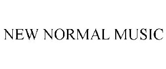 NEW NORMAL MUSIC