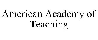 AMERICAN ACADEMY OF TEACHING