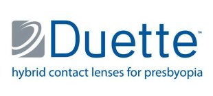 DUETTE HYBRID CONTACT LENSES FOR PRESBYOPIA
