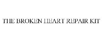 THE BROKEN HEART REPAIR KIT