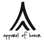 APPAREL OF HONOR