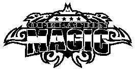 OPERATION MAGIC