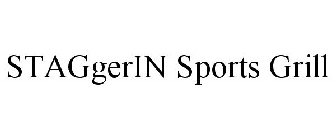 STAGGERIN SPORTS GRILL