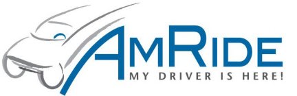 AMRIDE MY DRIVER IS HERE!