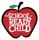 THE SCHOOL-READY CHILD